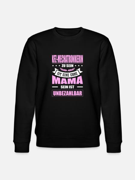 KFZ-Mechatronikerin Sein Eine Ehre Mama Mechaniker - Stanley/Stella Unisex Bio-Sweatshirt CHANGER - Schwarz