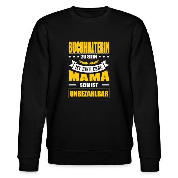 Buchhalterin Sein Eine Ehre Mama Sein Unbezahlbar - Stanley/Stella Unisex Bio-Sweatshirt CHANGER  - Schwarz - Vorne - Nik (191cm) & Marisol (170cm)