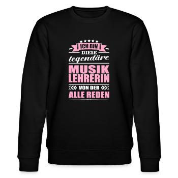 Ich Bin Diese Legendäre Musiklehrerin Lehrerin - Stanley/Stella Unisex Bio-Sweatshirt CHANGER  - Schwarz - Vorne - Nik (191cm) & Marisol (170cm)