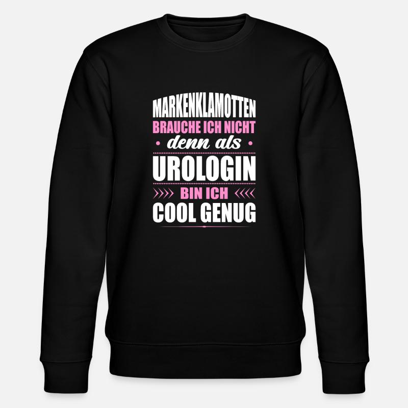 Markenklamotten Brauche Ich Nicht Urologin - Stanley/Stella Unisex Bio-Sweatshirt CHANGER  - Schwarz