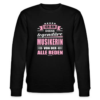 Ich Bin Diese Legendäre Musikerin Musik Sprüche - Stanley/Stella Unisex Bio-Sweatshirt CHANGER  - Schwarz - Vorne - Nik (191cm) & Marisol (170cm)