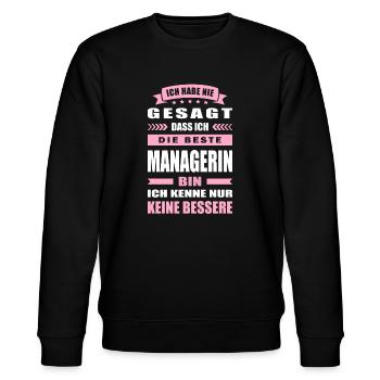 Ich Habe Nie Gesagt Die Beste Managerin Bin - Stanley/Stella Unisex Bio-Sweatshirt CHANGER  - Schwarz - Vorne - Nik (191cm) & Marisol (170cm)