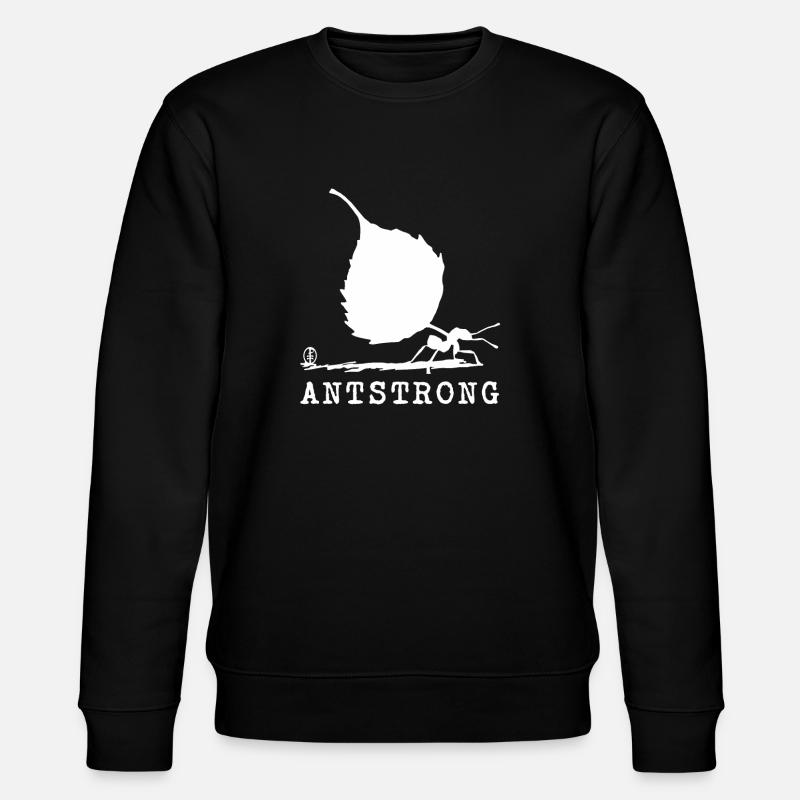 Aussi fort qu’une fourmi - Sweat bio CHANGER Stanley/Stella Unisexe - noir