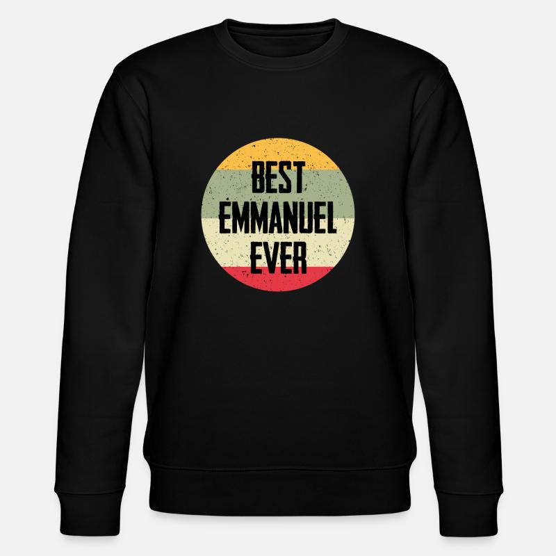 Best Emmanuel Ever - Stanley/Stella Unisex Bio-Sweatshirt CHANGER  - Schwarz