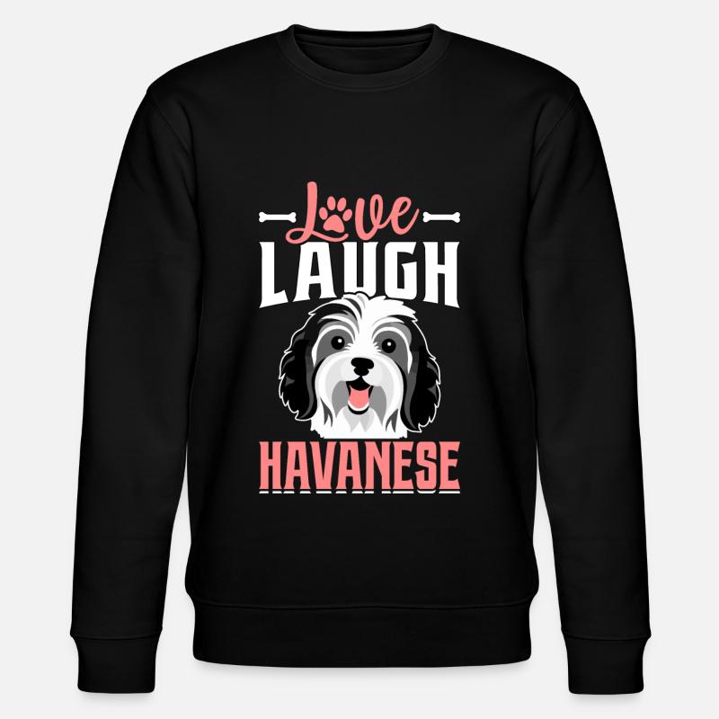 Love Laugh Havanese - Stanley/Stella Unisex Bio-Sweatshirt CHANGER  - Schwarz