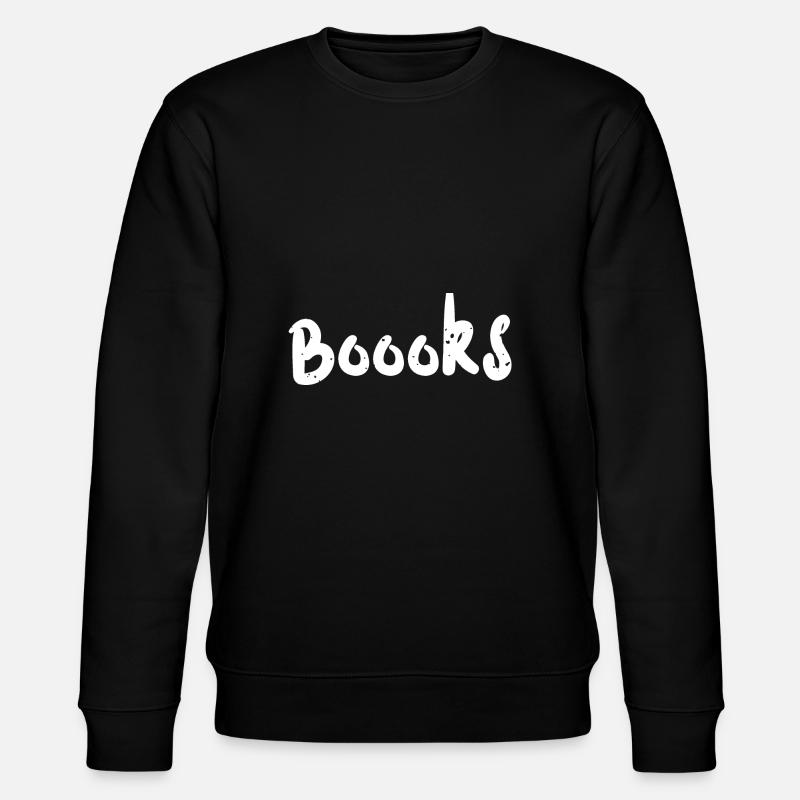 Boooks - Reading - Stanley/Stella CHANGER Unisex Organic Sweatshirt - black