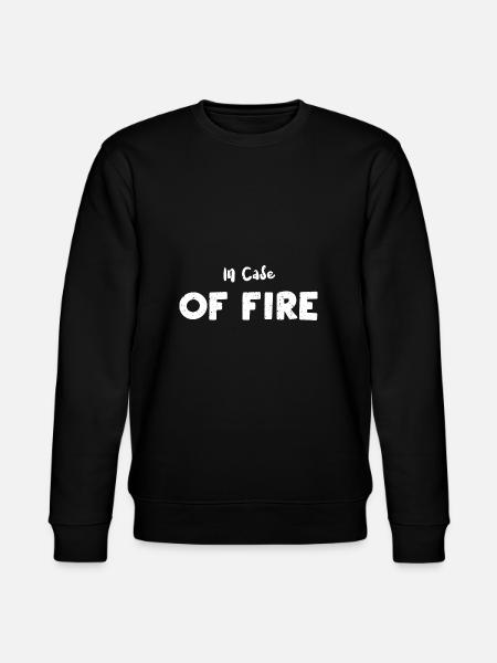 In Case Of Fire - Employee - Stanley/Stella CHANGER Unisex Organic Sweatshirt - black