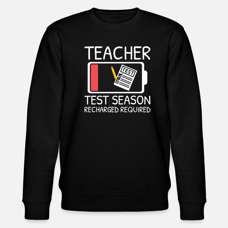 Testing Teacher Test Day - Stanley/Stella CHANGER Unisex Organic Sweatshirt - black