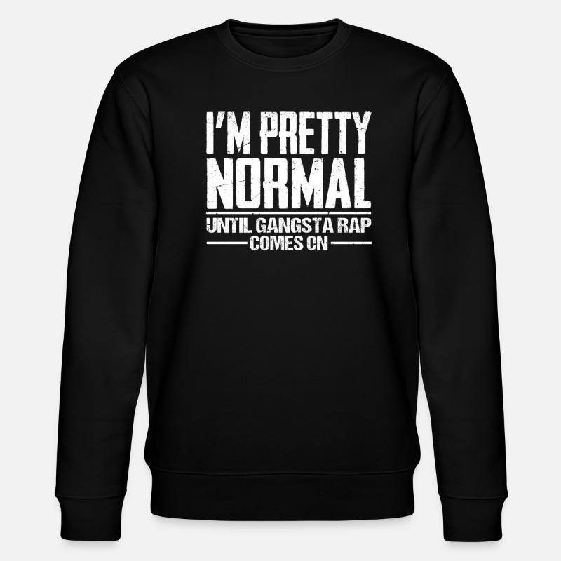 Gangsta Rap - Stanley/Stella CHANGER Unisex Organic Sweatshirt - black