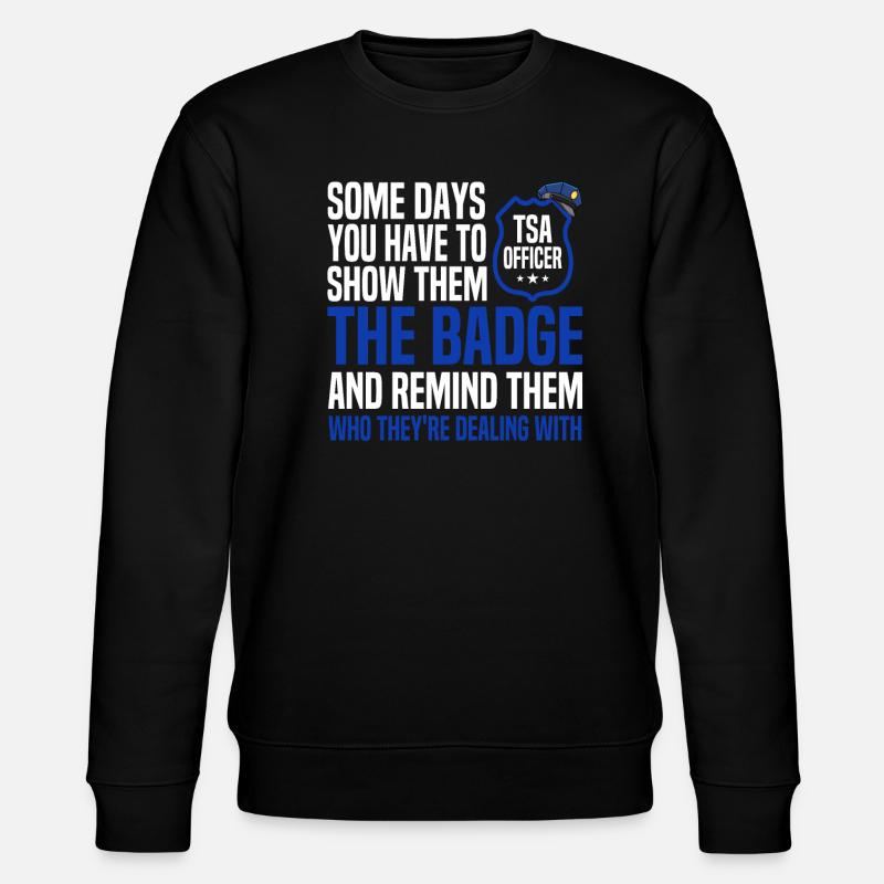 TSA Officer - Stanley/Stella CHANGER Unisex Organic Sweatshirt - black