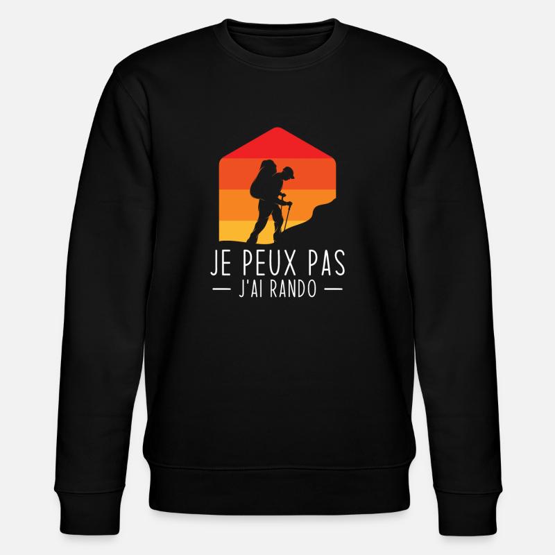J'peux Pas J'ai Rando - Sweat bio CHANGER Stanley/Stella Unisexe - noir