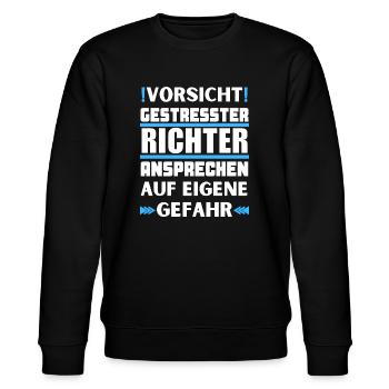 Gestresster Richter nicht ansprechen! - Stanley/Stella Unisex Bio-Sweatshirt CHANGER  - Schwarz - Vorne - Nik (191cm) & Marisol (170cm)