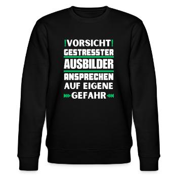 Gestresster Ausbilder nicht ansprechen! - Stanley/Stella Unisex Bio-Sweatshirt CHANGER  - Schwarz - Vorne - Nik (191cm) & Marisol (170cm)