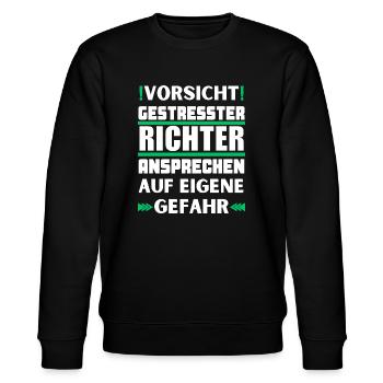 Gestresster Richter nicht ansprechen! - Stanley/Stella Unisex Bio-Sweatshirt CHANGER  - Schwarz - Vorne - Nik (191cm) & Marisol (170cm)