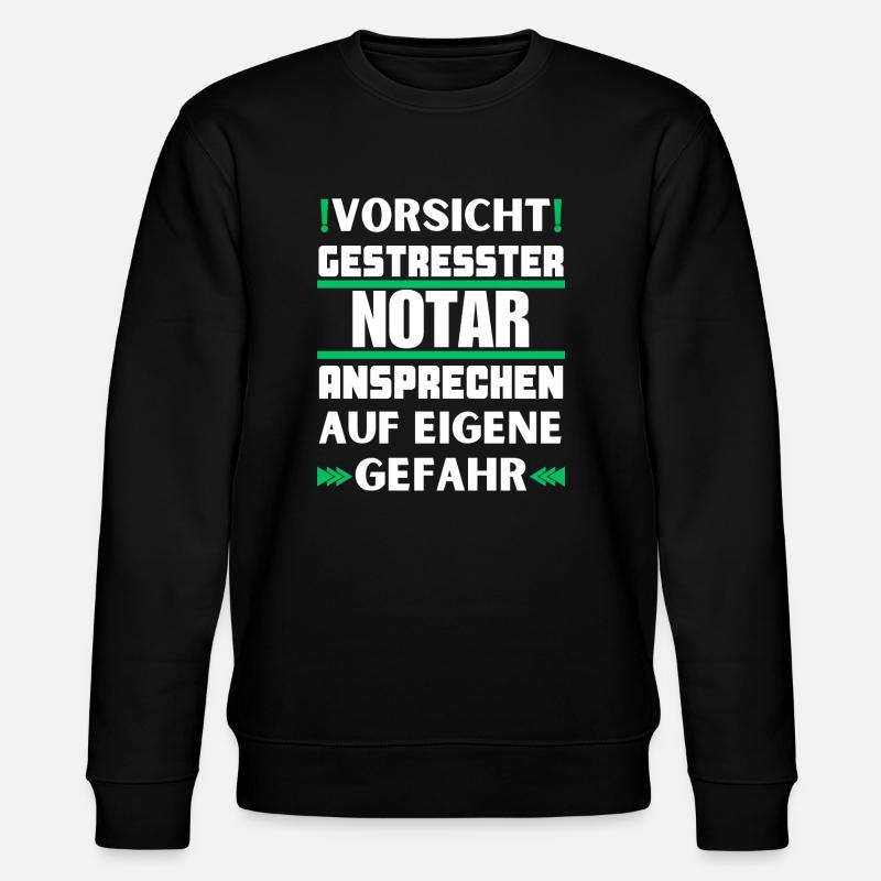 Gestresster Notar nicht ansprechen! - Stanley/Stella Unisex Bio-Sweatshirt CHANGER - Schwarz