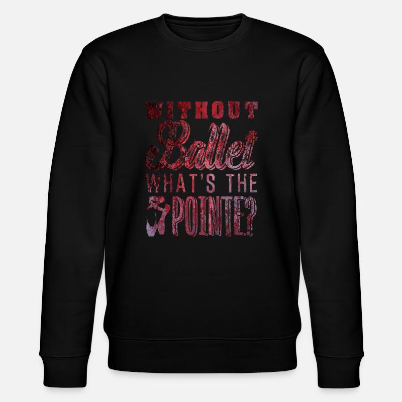 Ballett Tanzen - Stanley/Stella Unisex Bio-Sweatshirt CHANGER  - Schwarz
