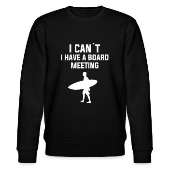 i cant't i have a board meeting - Stanley/Stella CHANGER Unisex Organic Sweatshirt - black - Front - Nik (191cm) & Marisol (170cm)