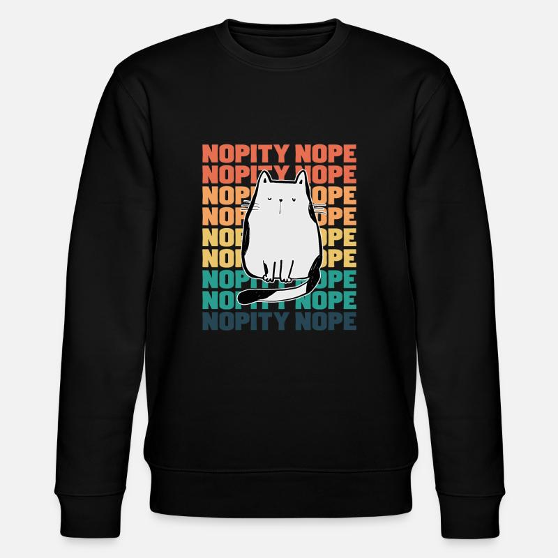 Cat Nopity Nope - Stanley/Stella CHANGER Unisex Organic Sweatshirt - black