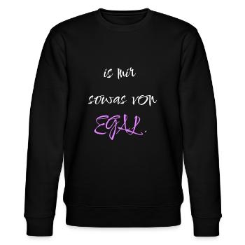 Is mir sowas von Egal - Stanley/Stella Unisex Bio-Sweatshirt CHANGER  - Schwarz - Vorne - Nik (191cm) & Marisol (170cm)