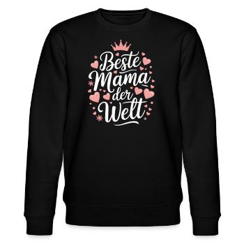 Beste Mama der Welt Herz Herzen Krone beste Mutter - Stanley/Stella Unisex Bio-Sweatshirt CHANGER  - Schwarz - Vorne - Nik (191cm) & Marisol (170cm)