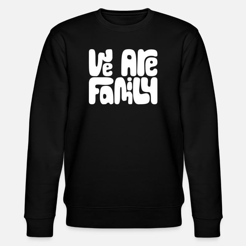 We are Family - Stanley/Stella Unisex Bio-Sweatshirt CHANGER  - Schwarz