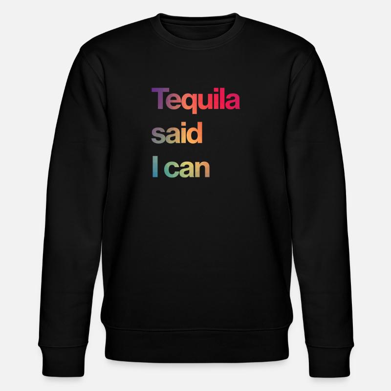 Tequila sagte ich kann - Stanley/Stella Unisex Bio-Sweatshirt CHANGER  - Schwarz