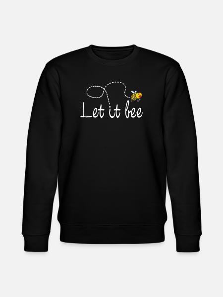 Bee Let it be - Stanley/Stella CHANGER Unisex Organic Sweatshirt - black