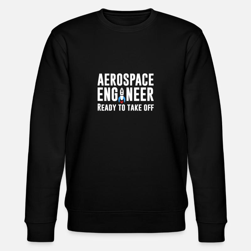 Aerospace engineer - ready to go - Stanley/Stella CHANGER Unisex Organic Sweatshirt - black