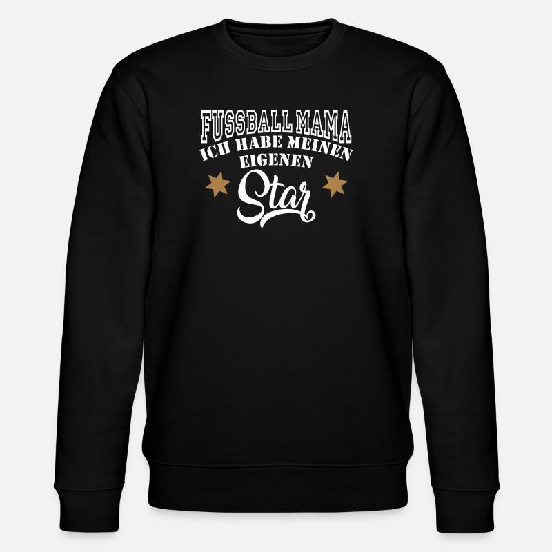 Stolz Fussball Mama Mutter - Stanley/Stella Unisex Bio-Sweatshirt CHANGER  - Schwarz