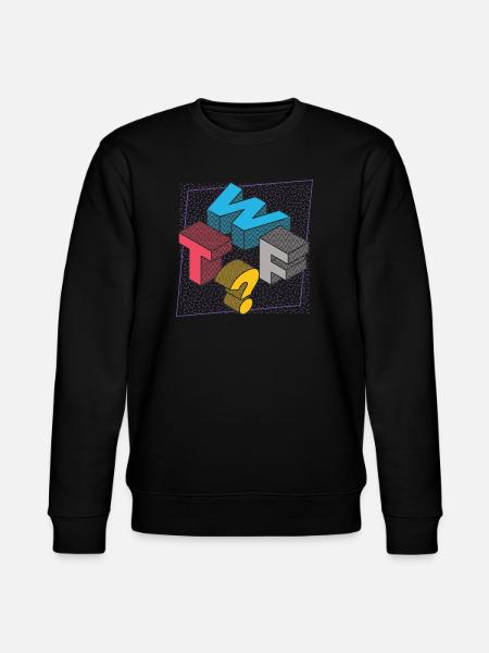 What THE FUCK WTF - Stanley/Stella CHANGER Unisex Organic Sweatshirt - black