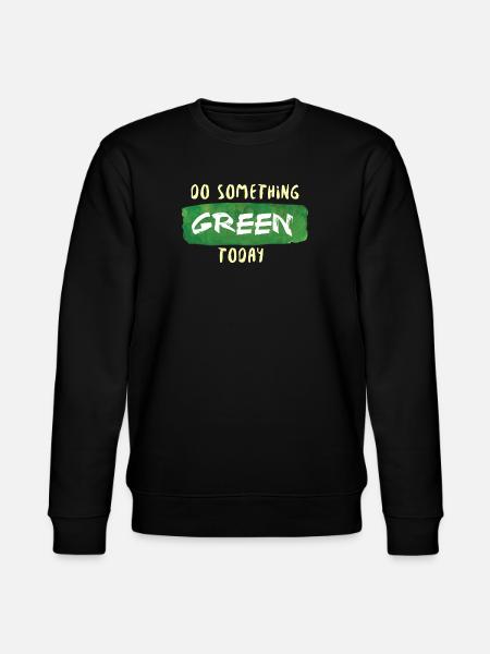 Do Something Green Today white - Sweat bio CHANGER Stanley/Stella Unisexe - noir