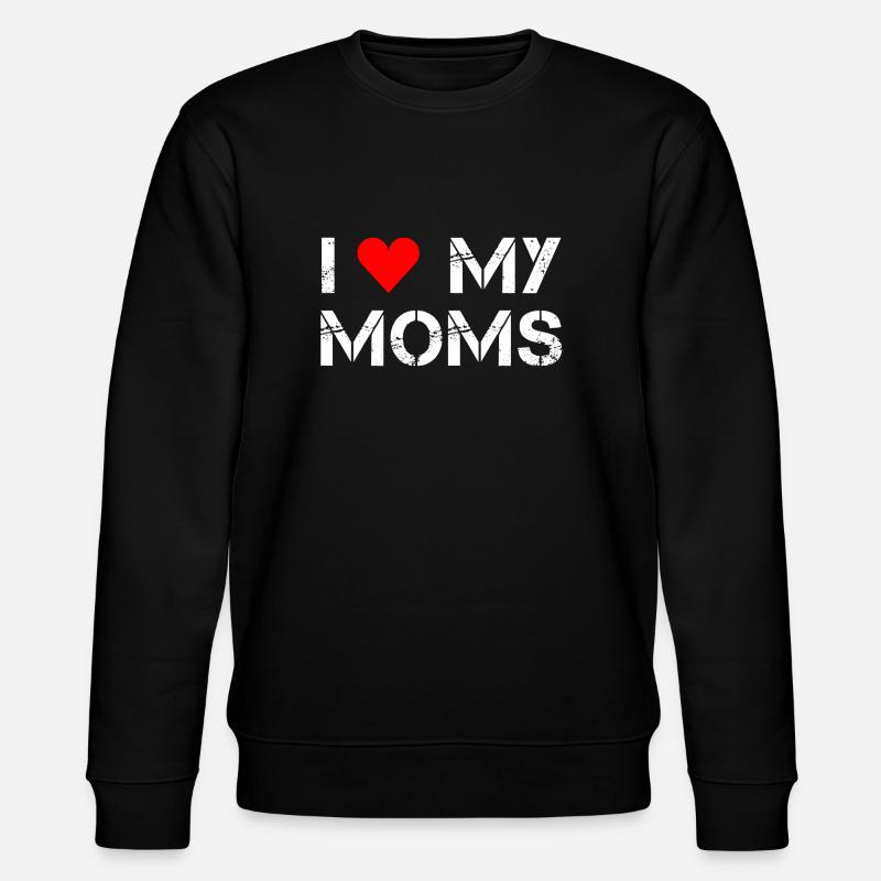 J'aime mes mamans - Sweat bio CHANGER Stanley/Stella Unisexe - noir