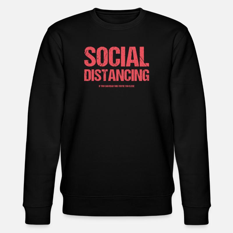 Soziale Distanzierung - Stanley/Stella Unisex Bio-Sweatshirt CHANGER  - Schwarz