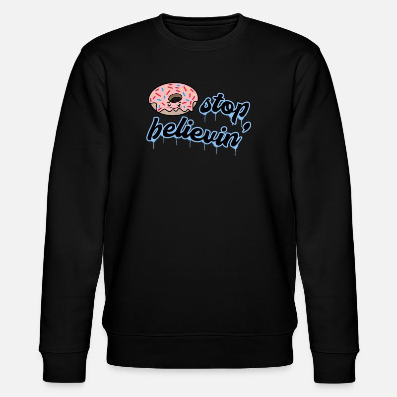 Sweets Delicious Donut Dessert Statement - Stanley/Stella CHANGER Unisex Organic Sweatshirt - black
