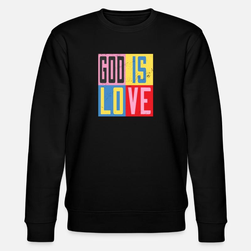 Dieu est amour - Sweat bio CHANGER Stanley/Stella Unisexe - noir