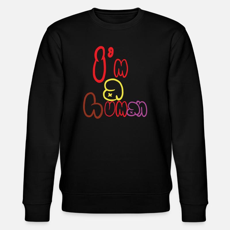 Ich bin ein Mensch - Stanley/Stella Unisex Bio-Sweatshirt CHANGER  - Schwarz