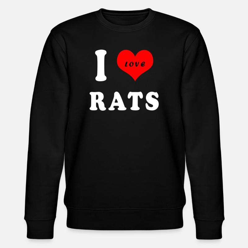 J'adore les rats - Sweat bio CHANGER Stanley/Stella Unisexe - noir