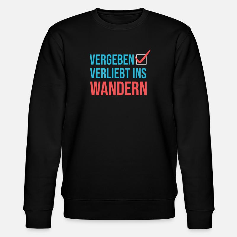 Wandern Klettern Statement Bergwanderung Wanderer - Stanley/Stella Unisex Bio-Sweatshirt CHANGER  - Schwarz