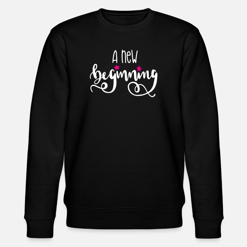 A New Beginning - Stanley/Stella CHANGER Unisex Organic Sweatshirt - black