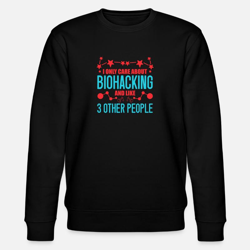 Lustiges Biohacking Design - Stanley/Stella Unisex Bio-Sweatshirt CHANGER  - Schwarz