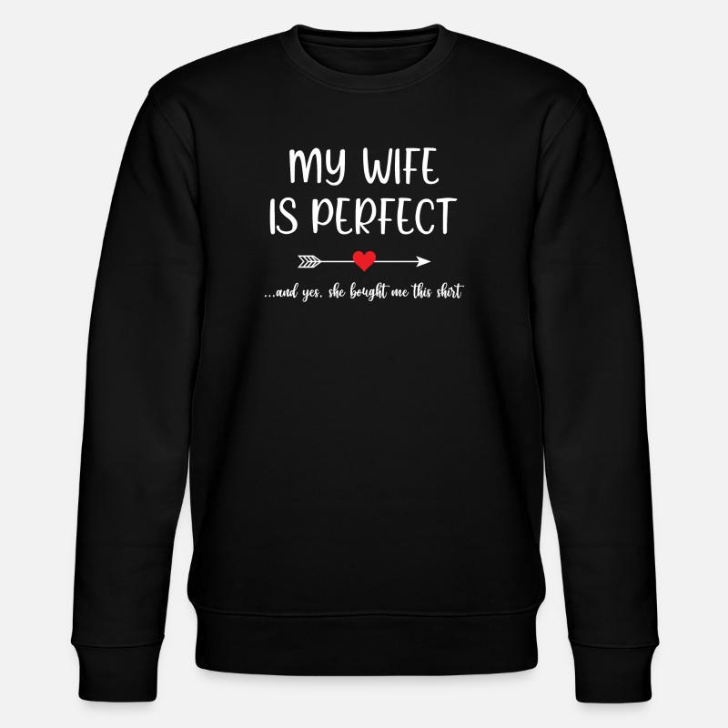 Ma femme est parfaite - Sweat bio CHANGER Stanley/Stella Unisexe - noir