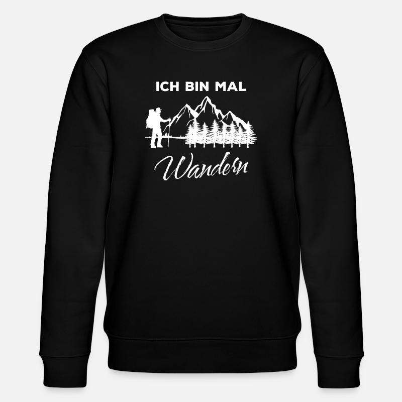 Wanderer Bergsteigen Statement Wandern Klettern - Stanley/Stella Unisex Bio-Sweatshirt CHANGER  - Schwarz