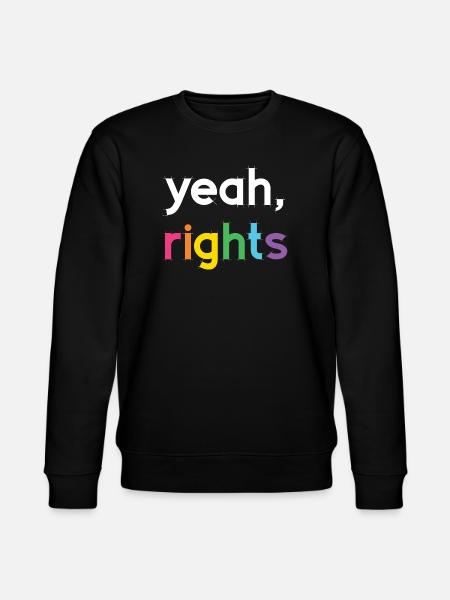 Pride Month LGBT - Yeah, Rights - Stanley/Stella CHANGER Unisex Organic Sweatshirt - black