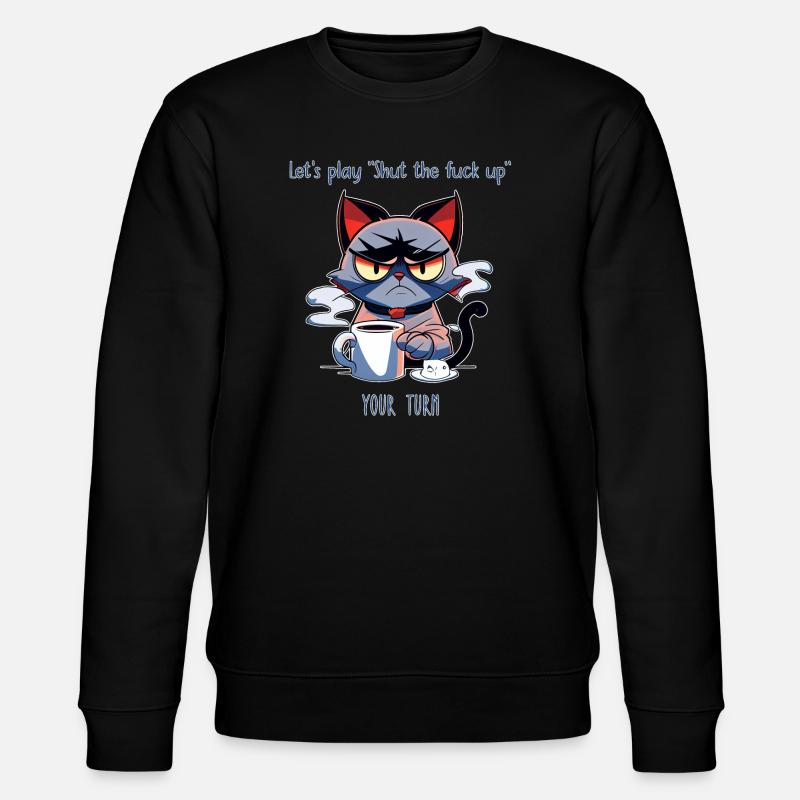 Grimmige Katze Kaffee Sarkasmus Spruch - Stanley/Stella Unisex Bio-Sweatshirt CHANGER  - Schwarz