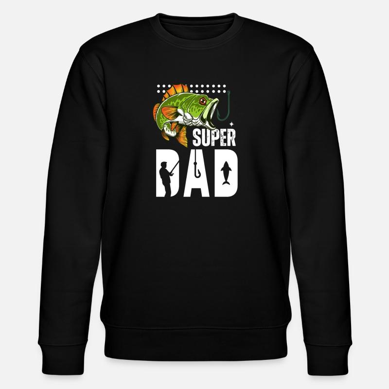 Super Dad Pêche Poisson Géant - Sweat bio CHANGER Stanley/Stella Unisexe - noir