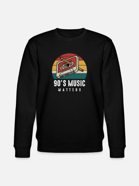 90s Music Matters. Music gift idea, Party Apparel - Stanley/Stella CHANGER Unisex Organic Sweatshirt - black