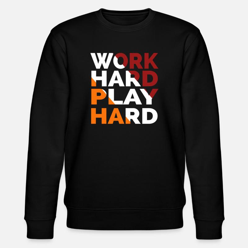 Travailler dur Jouer dur - Sweat bio CHANGER Stanley/Stella Unisexe - noir