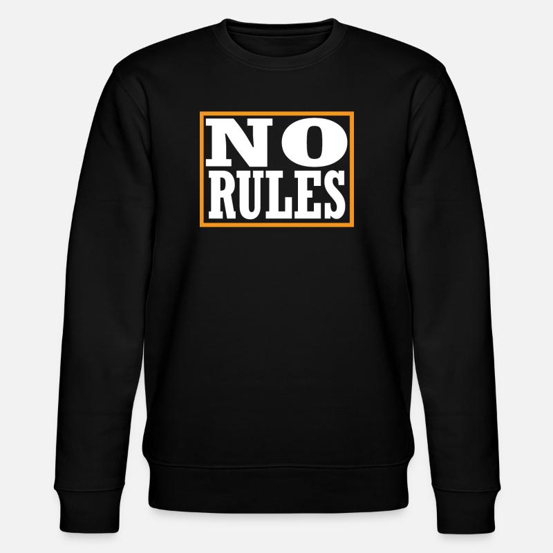 No Rules - Stanley/Stella CHANGER Unisex Organic Sweatshirt - black