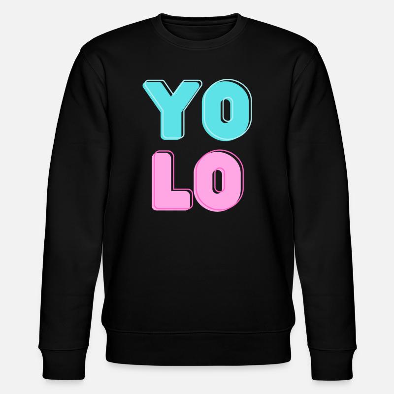 Bonbons cool YOLO Design - Sweat bio CHANGER Stanley/Stella Unisexe - noir