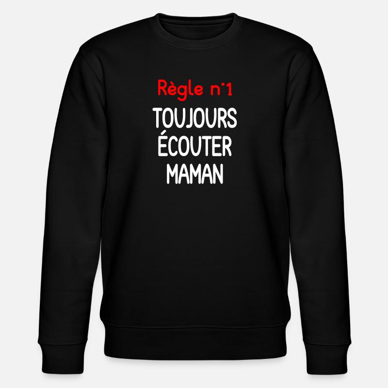 Zitat Mama immer zuhören - Stanley/Stella Unisex Bio-Sweatshirt CHANGER  - Schwarz